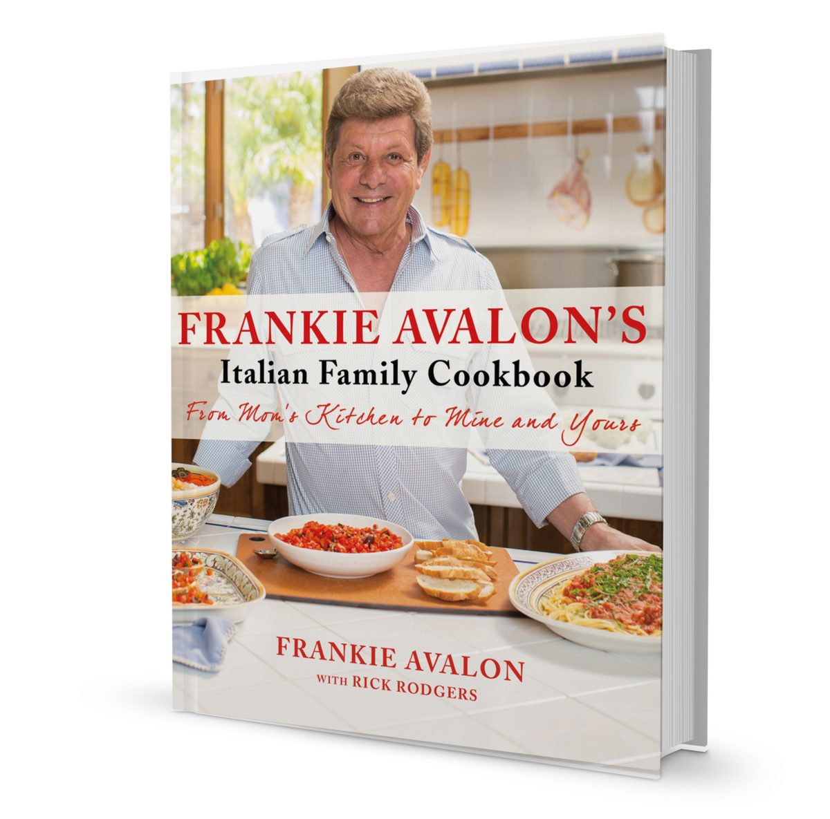 Cover of Frankie Avalons Italian Family Cookbook